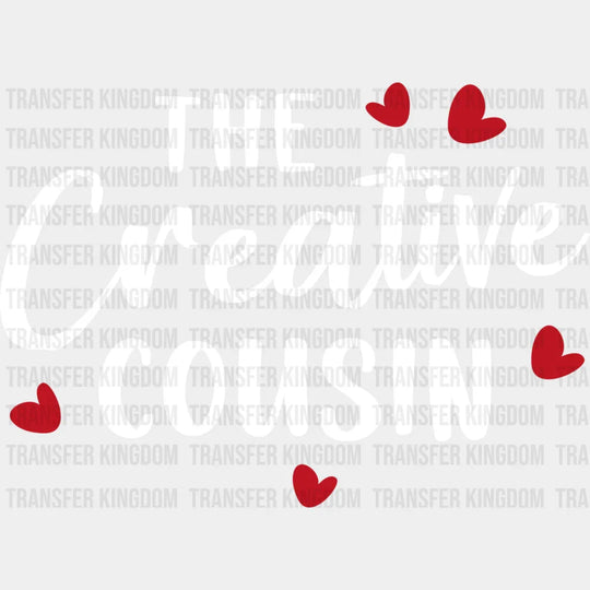 The Creative Cousin - Cousins Dtf Heat Transfer Unisex S & M (10’’) / Light Color Design See Imaging