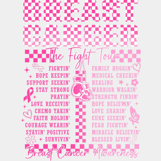 The Fight Tour - Breast Cancer Dtf Transfer Unisex S & M (10’’) / Light Color Design See Imaging