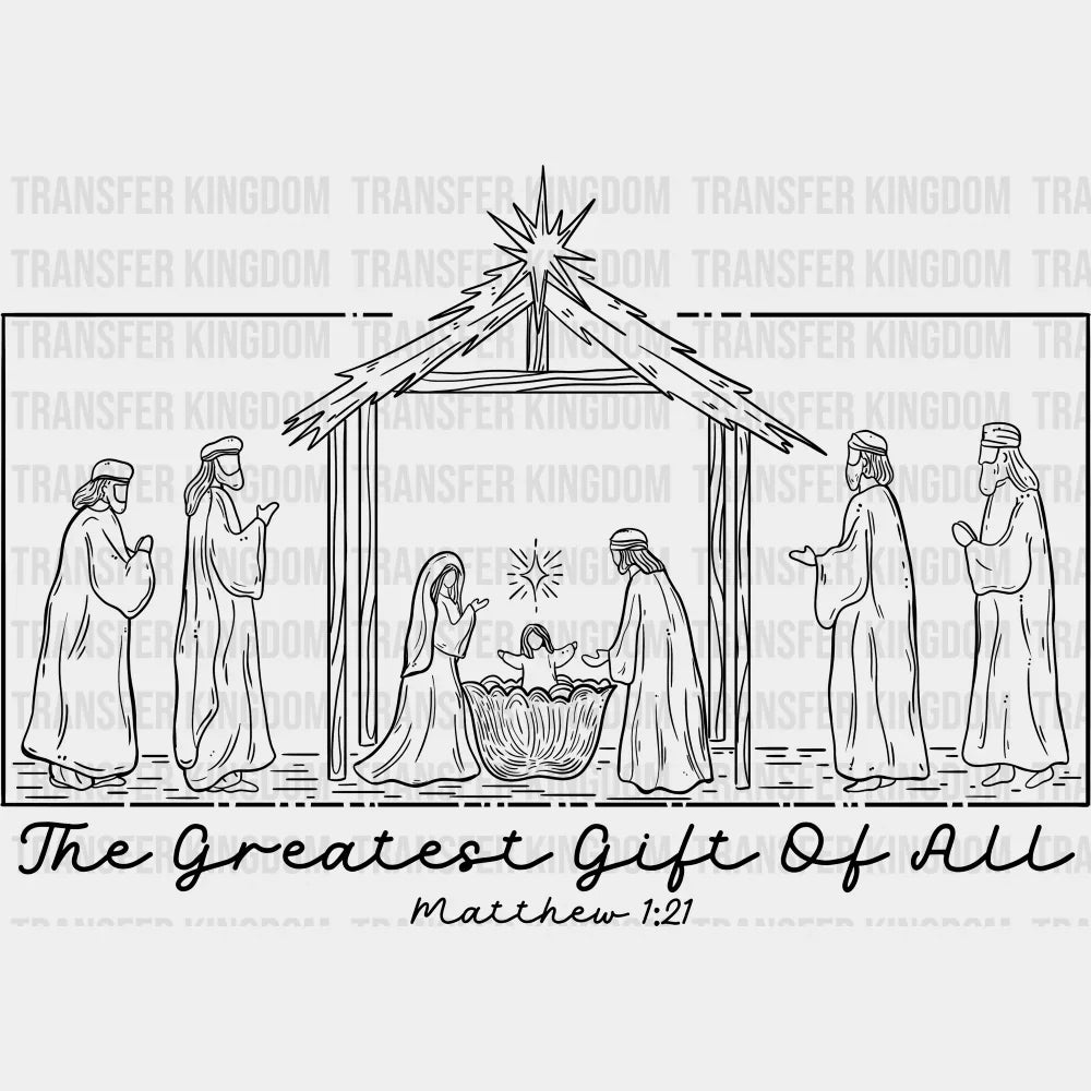 The Greatest Gift Of All - Christmas DTF Transfer Adult Unisex - S & M (10’’) / Dark Color Design (See Imaging)