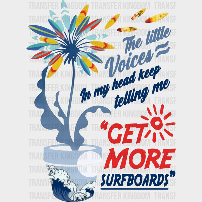 The Little Voices In My Head - Surfing DTF Transfers