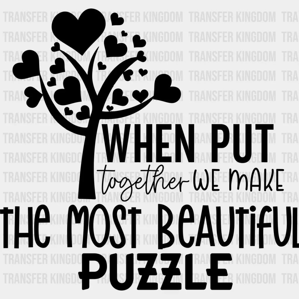 The Most Beautiful Puzzle - Family Reunion Dtf Heat Transfer Unisex S & M (10’’) / Dark Color