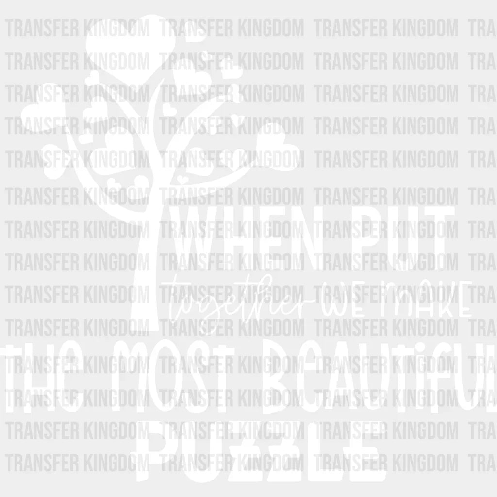 The Most Beautiful Puzzle - Family Reunion Dtf Heat Transfer Unisex S & M (10’’) / Light Color