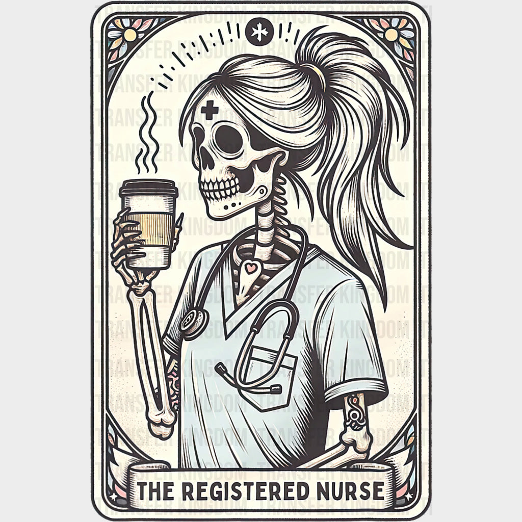 The Registered Nurse Tarot Card - Registered Nurse DTF Transfers