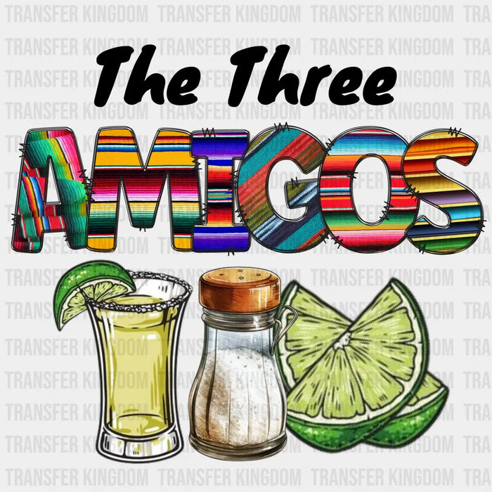 The Three Amigos Tequila Salt Lime - Cinco De Mayo DTF heat transfer