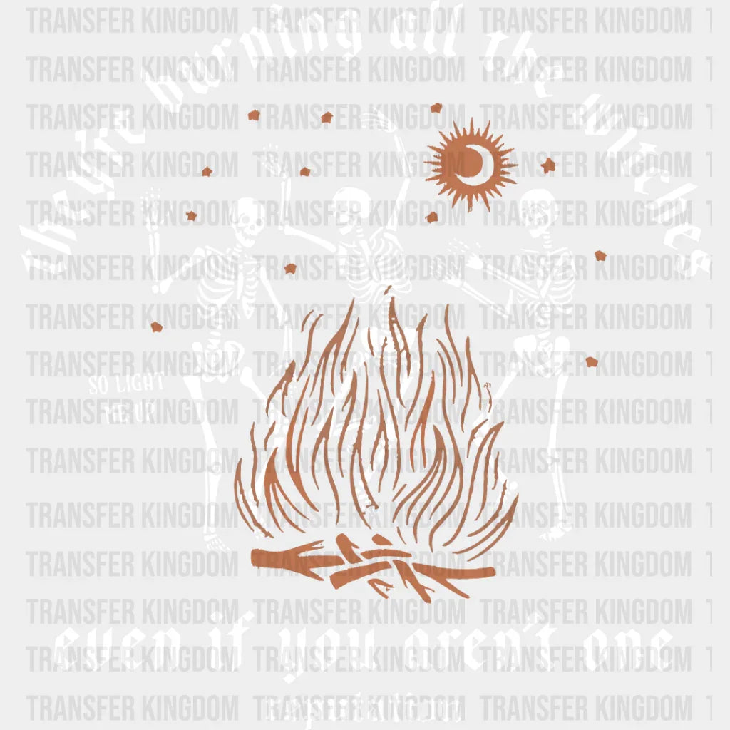 They’re Burning All The Witches - Halloween Dtf Transfer Unisex S & M (10’’) / Light Color