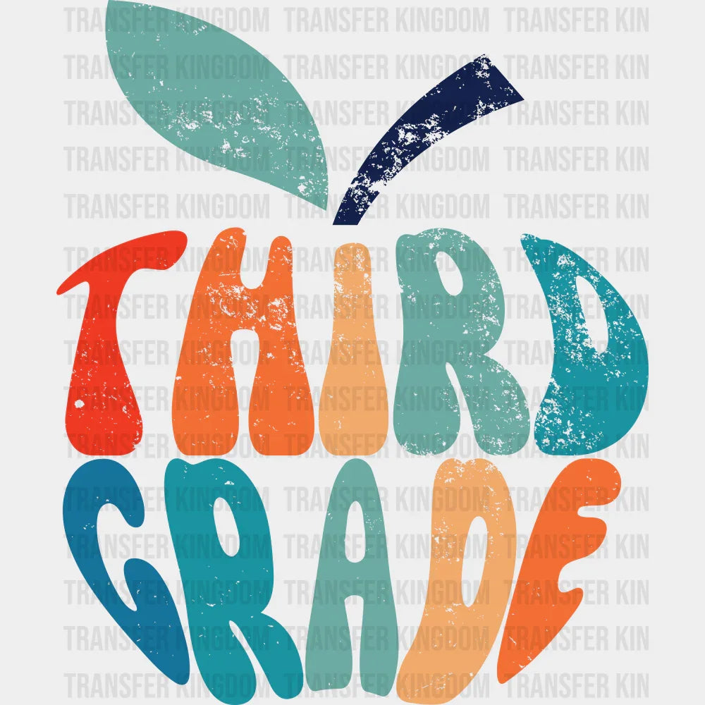 Third Grade - Back To School DTF Transfer