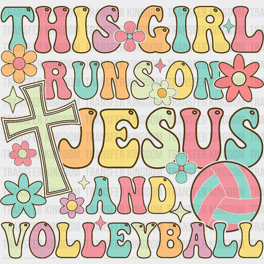 This Girl Runs On Jesus And Volleyball, Retro - Volleyball DTF Transfers transfer-kingdom