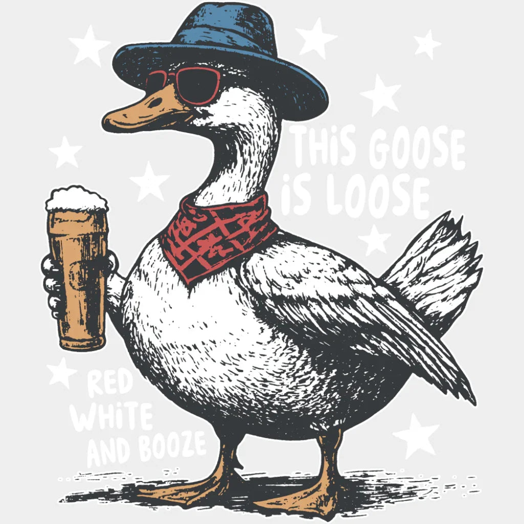 This Goose Is Loose Beer Design - 4th Of July DTF Transfer Adult Unisex - S & M (10’’) / Light Color Design (See