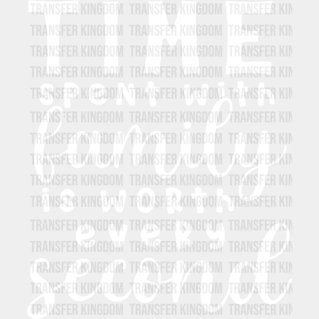 Time Spent With Family - Reunion Dtf Heat Transfer Unisex S & M (10’’) / Light Color Design See