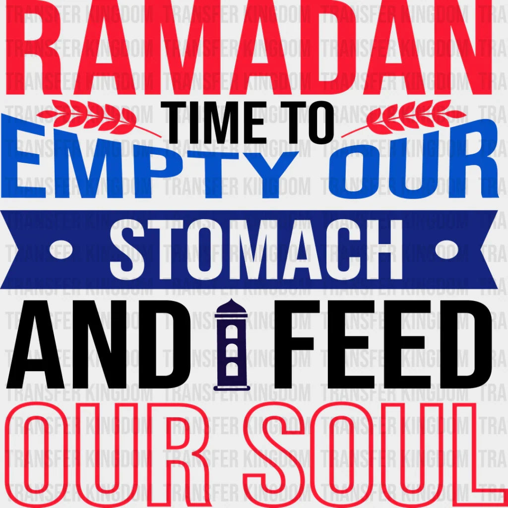 Time To Empty Our Stomachs - Muslim Dtf Transfer Unisex S & M (10’’) / Dark Color Design See Imaging
