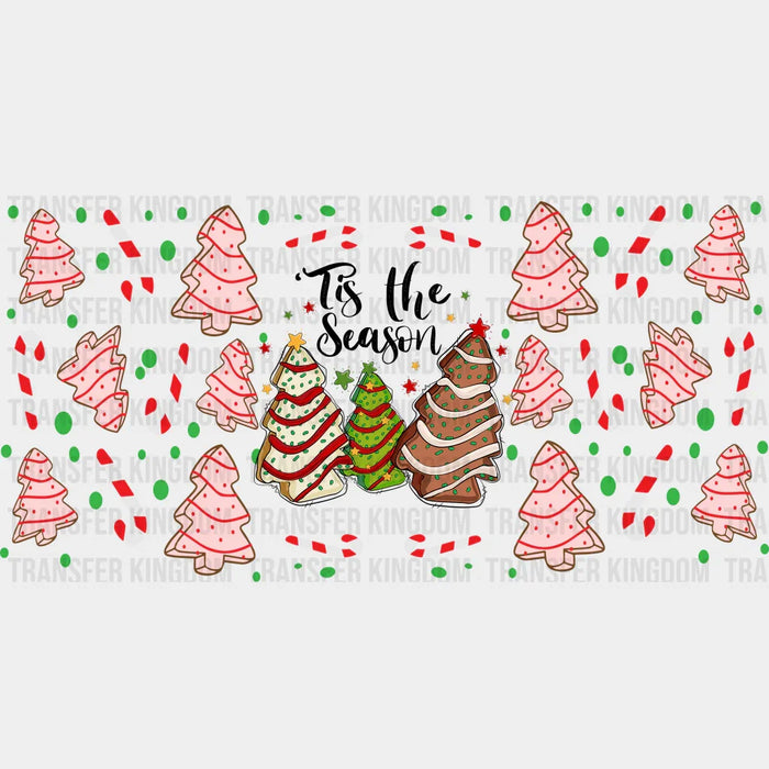 Tis The Season - Christmas Cup Wrap UV Sticker Permanent UV DTF Decal