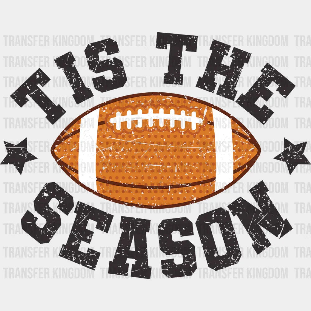 Tis The Season Football Football DTF Transfer Adult Unisex S & M (10’’) / Dark Color Design (See Imaging)