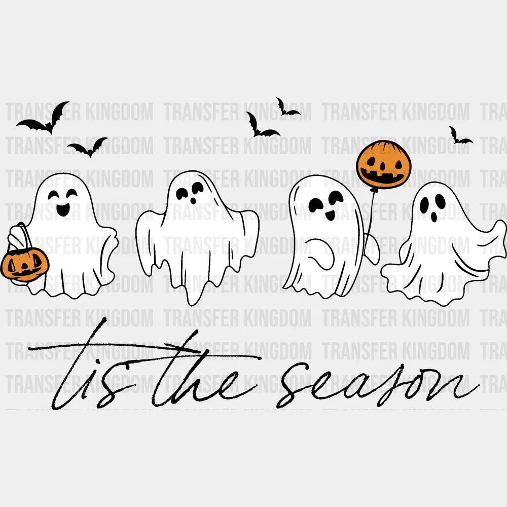 Tis The Season Ghosts - Halloween DTF Transfer Adult Unisex - S & M (10’’) / Dark Color Design (See Imaging)