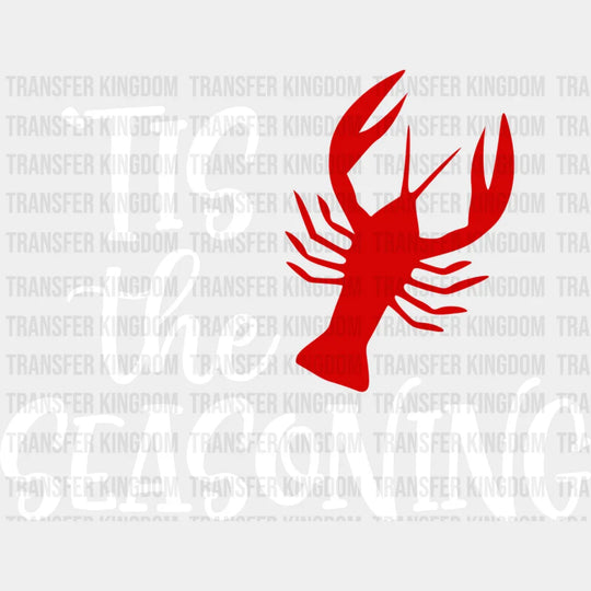 ’Tis The Seasoning - Crawfish Iron On Dtf Transfer Unisex S & M (10’’) / Light Color Design