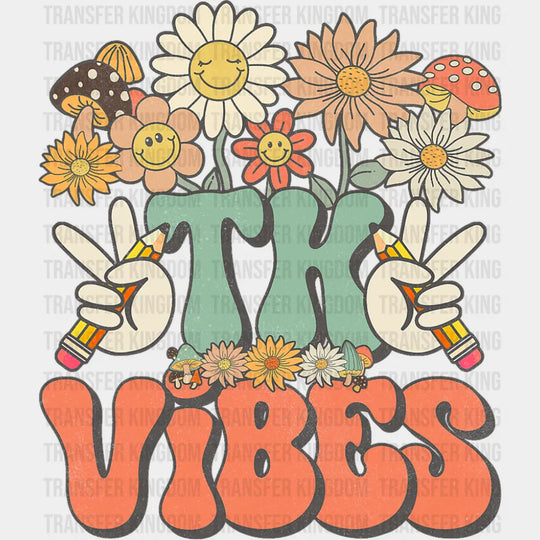 TK Vibes - Good Vibes DTF Transfer