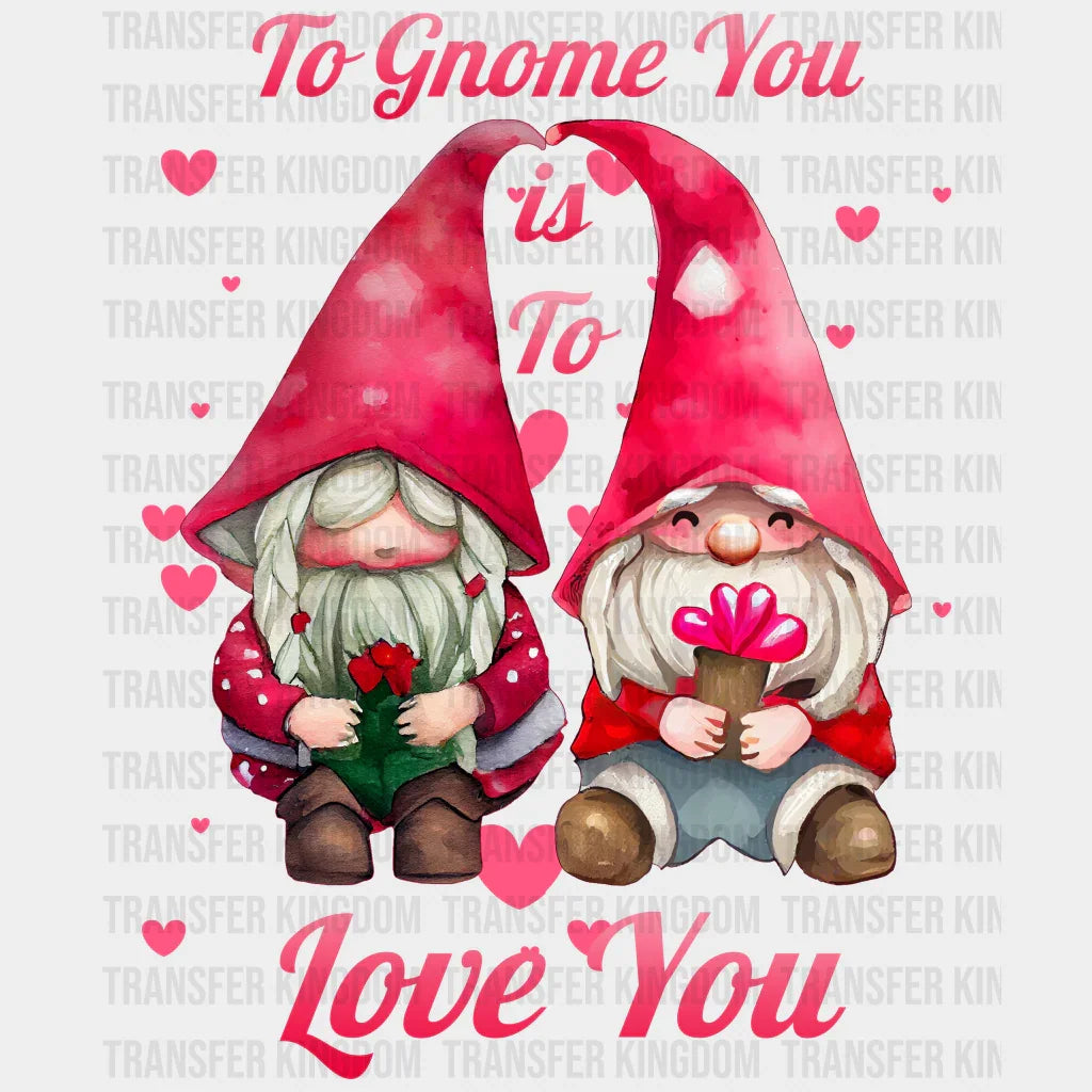 TO LOVE YOU - DTF heat transfer - transfer-kingdom