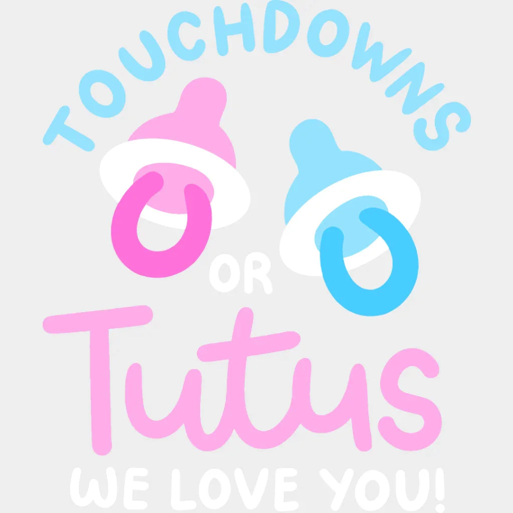 Touchdown Or Tutus - Gender Reveal Dtf Heat Transfer Unisex S & M (10’’) / Light Color Design