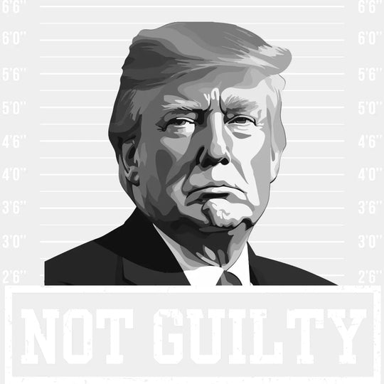 Trump Not Guilty Election Dtf Transfer Unisex - S & M (10’) / Light Color Design See Imaging