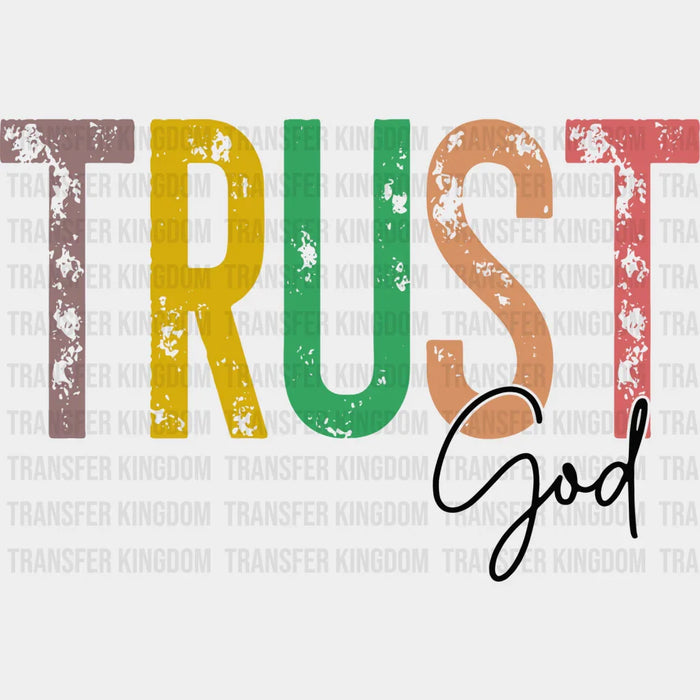 Trust God Colorful Design - Christianity DTF Transfer