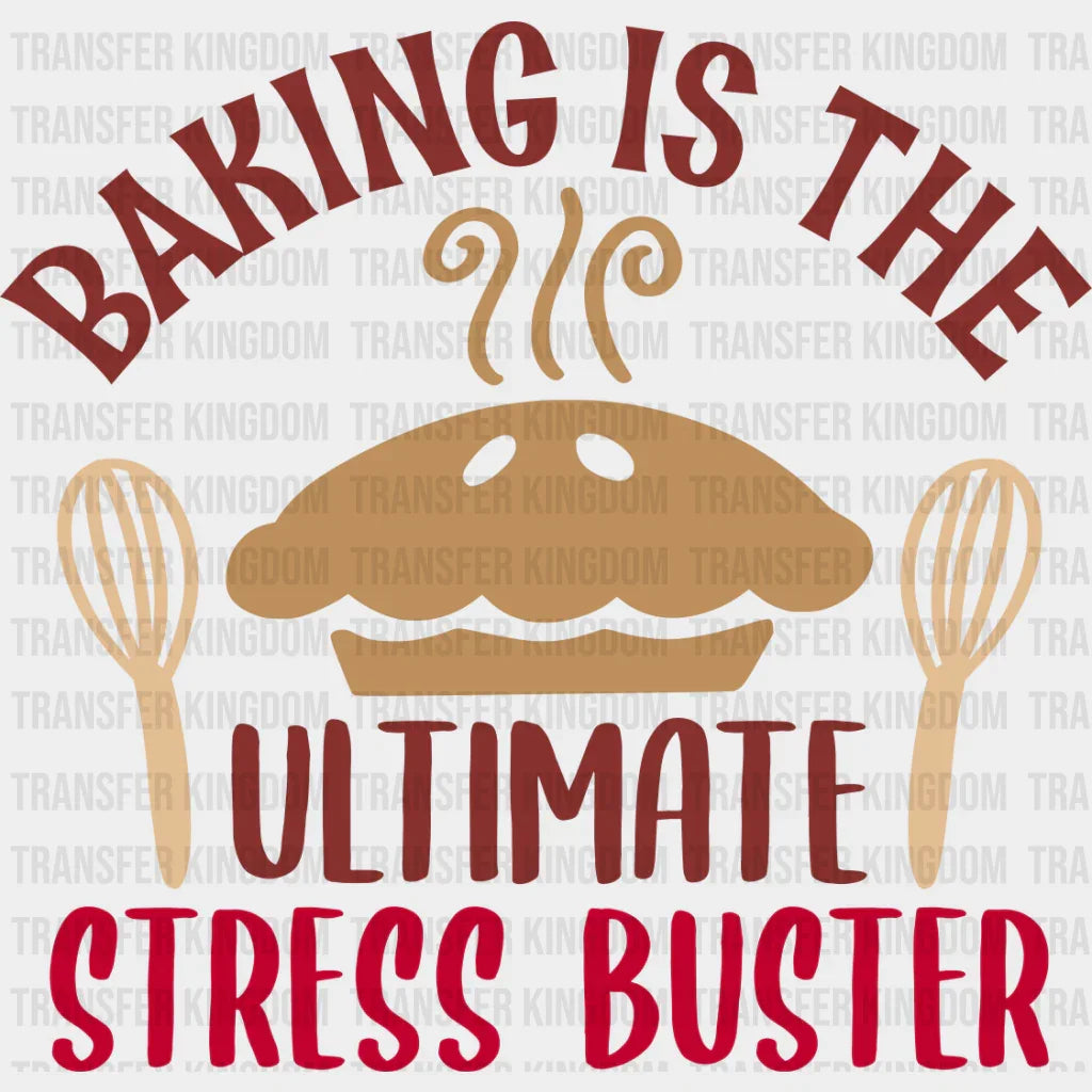 Ultimate Stress Buster - Cooking Dtf Heat Transfer