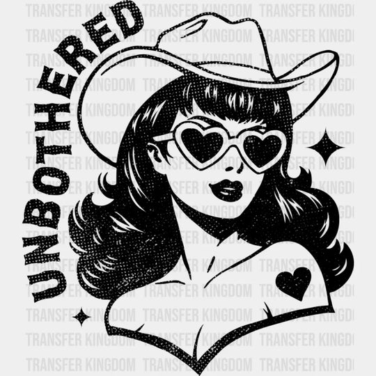 Unbothered Cowgirl - Cowgirl DTF Transfer Adult Unisex - S & M (10’’) / Dark Color Design (See Imaging)