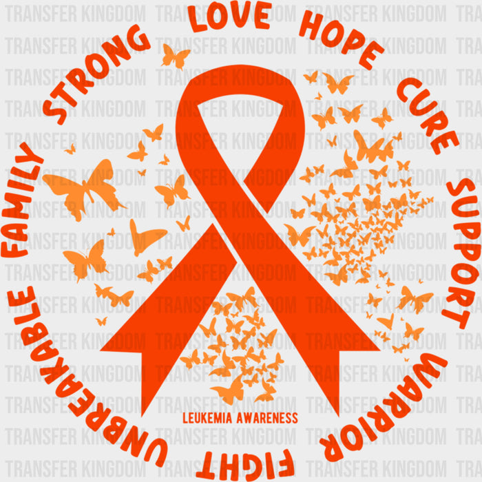 Unbreakable Family, Love Hope Cure - Leukemia DTF Transfers