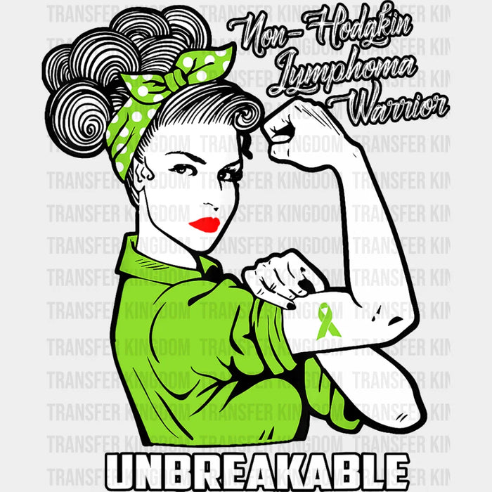 Unbreakable Lymphoma Warrior - Lymphoma DTF heat transfer