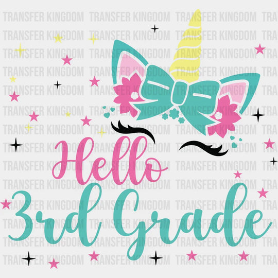 Unicorn Hello 3rd Grade - Back To School DTF Transfer - Transfer Kingdom