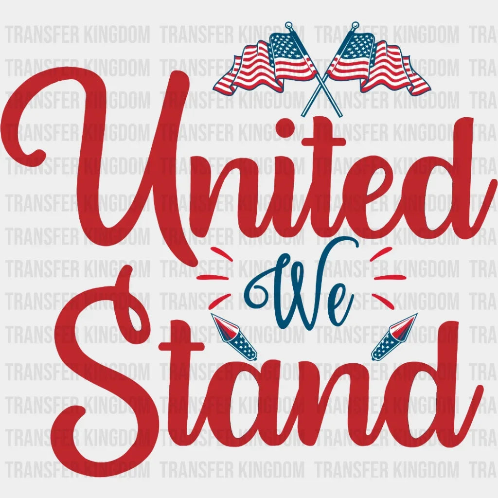 United We Stand Dtf Transfer