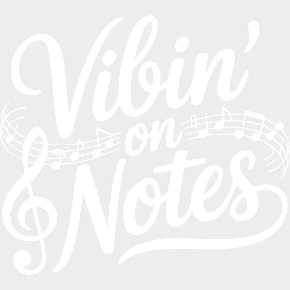 Vibin' On Notes - Music DTF Transfers transfer-kingdom Light Color Design (See Imaging)