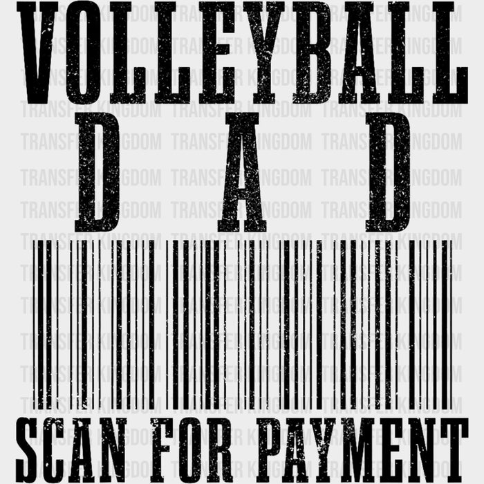 Volleyball Dad, Scan For Payment - Volleyball DTF Transfers