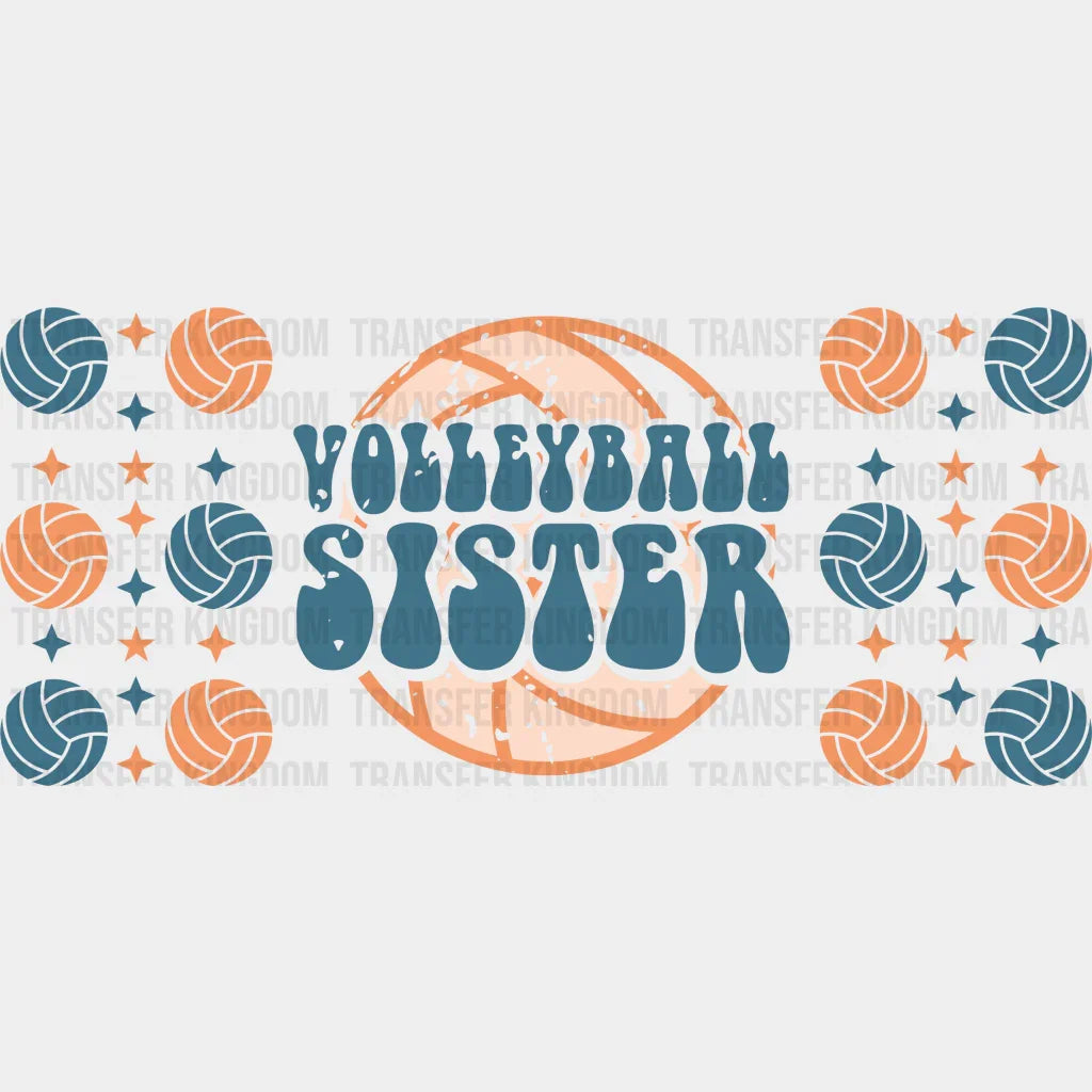 Volleyball Sister - Cup Wrap Uv Sticker Permanent Dtf Decal