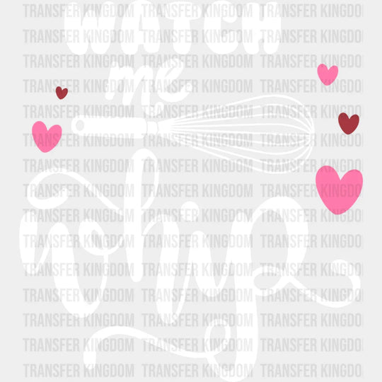 Watch Me Whip Design - Cooking Dtf Heat Transfer Unisex S & M (10’’) / Light Color See Imaging