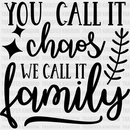We Call It Family - Reunion Dtf Heat Transfer Unisex S & M (10’’) / Dark Color Design See Imaging