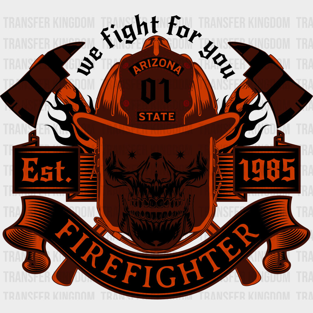 We Fight For You Skull - Fire Department DTF Transfers Adult Unisex - S & M (10’’) / Dark Color Design (See Imaging)