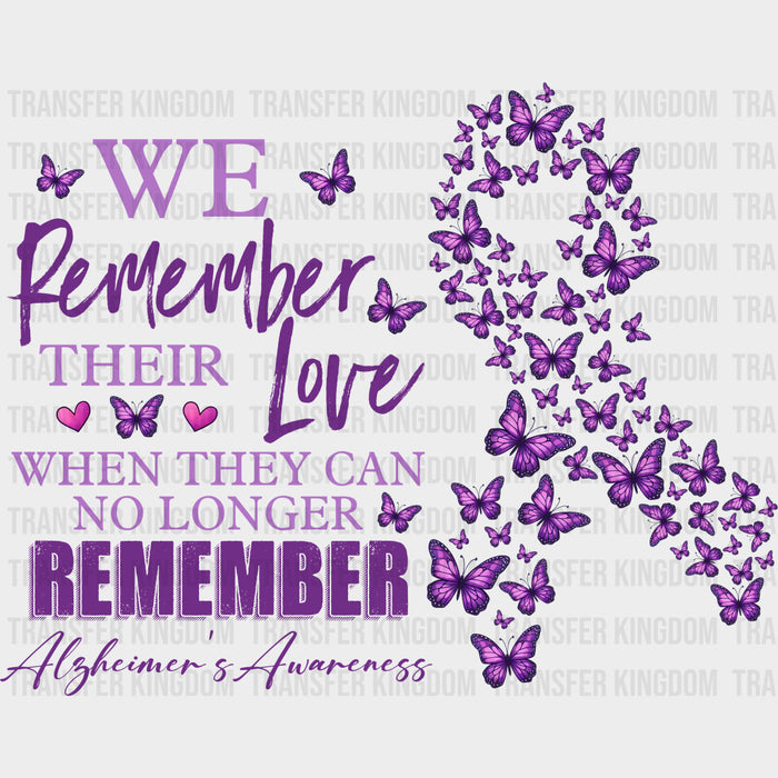 We Remember Their Love Ribbon - Alzheimer's Awareness DTF Transfer
