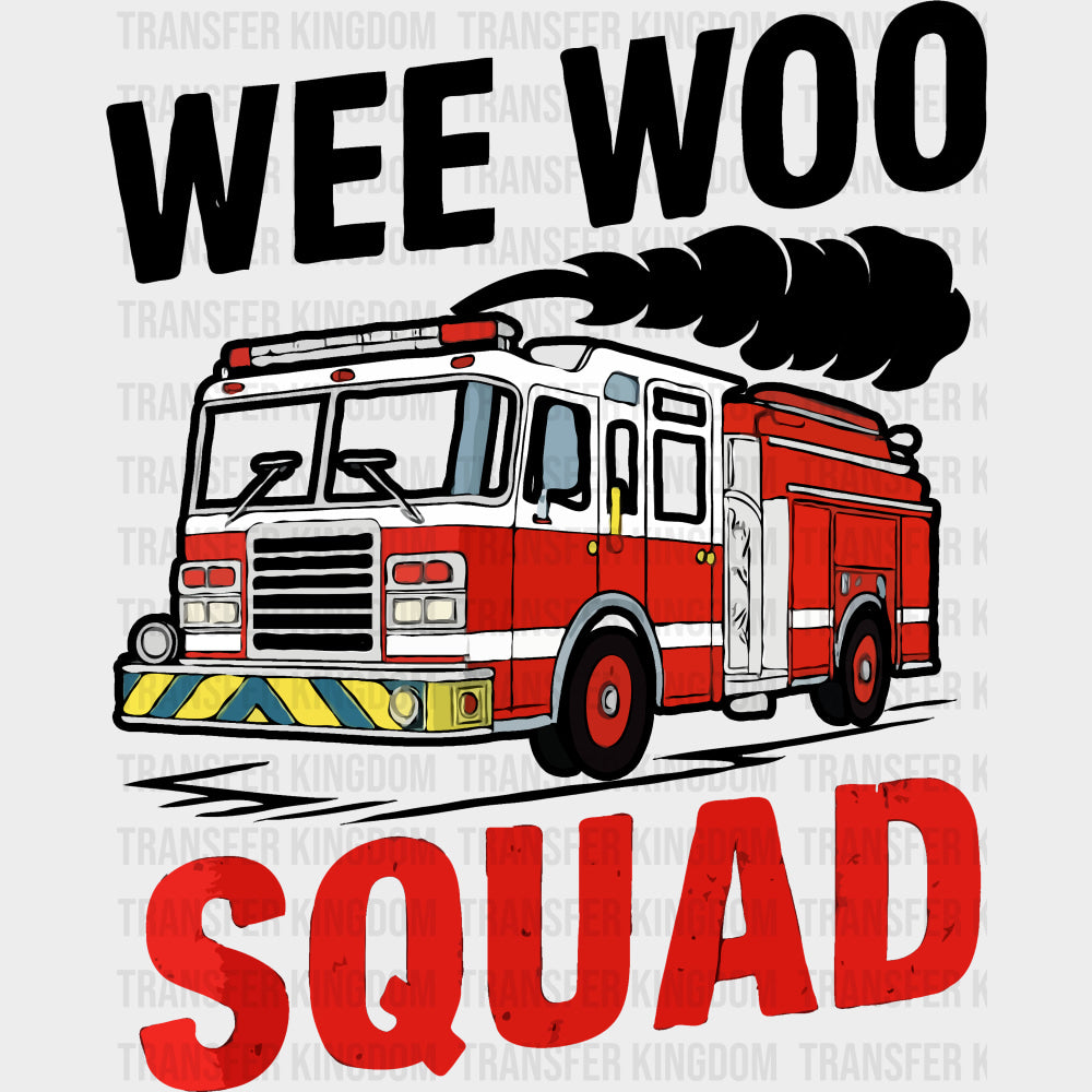 Wee Woo Squad - Fire Department DTF Transfers Adult Unisex - S & M (10’’) / Dark Color Design (See Imaging)