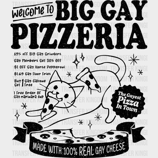 Welcome To Big Gay Pizzeria - Lesbian DTF Transfers Adult Unisex - S & M (10’’) / Dark Color Design (See Imaging)