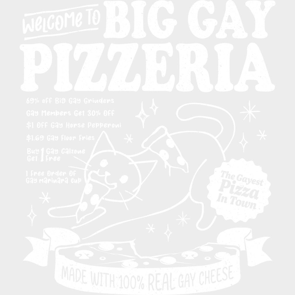 Welcome To Big Gay Pizzeria - Lesbian DTF Transfers Adult Unisex - S & M (10’’) / Light Color Design (See Imaging)