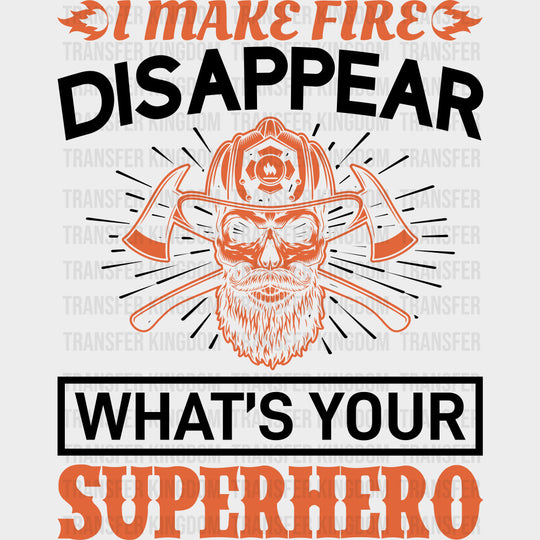 What's Your Superhero - Fire Department DTF Transfers transfer-kingdom Dark Color Design (See Imaging)