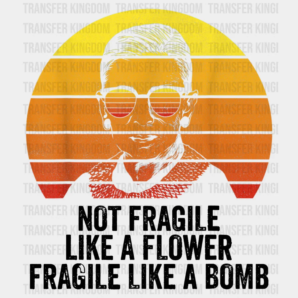 Woman Not Fragile Like A Flower Bomb Design - Dtf Heat Transfer Unisex S & M ( 10 ) / Dark Color See