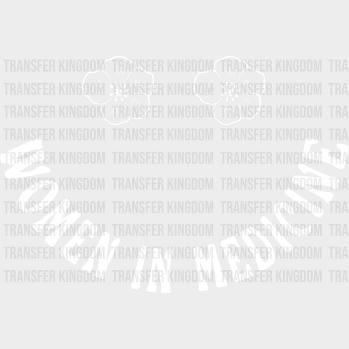 Women In Medicine - Medical School DTF Transfers