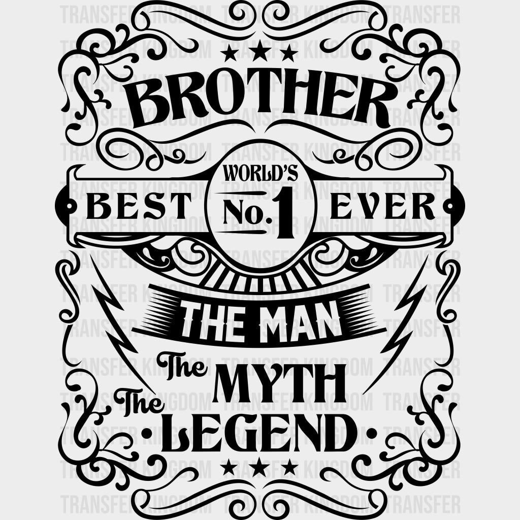 World’s No.1 Brother - Brother DTF Transfers Adult Unisex - S & M (10’’) / Dark Color Design (See Imaging)