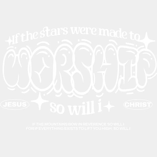 Worship B&W - Christianity DTF Transfer Adult Unisex - S & M (10’’) / Light Color Design (See Imaging)