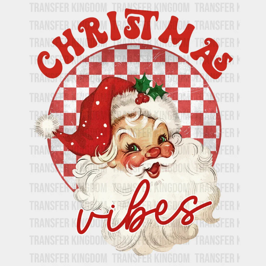 Xmas Vibes Christmas Design - Dtf Heat Transfer