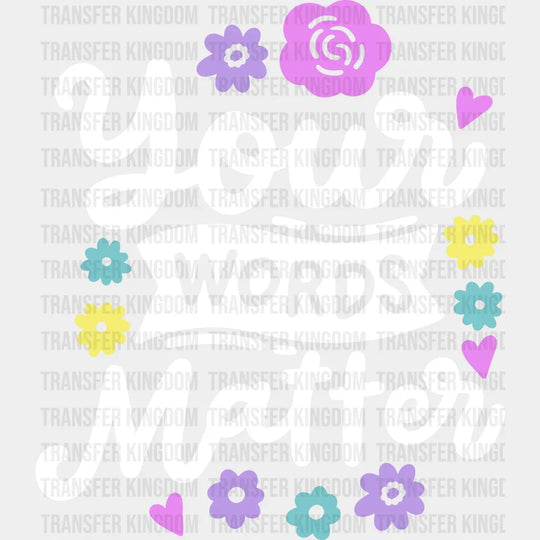 Your Words Matter Design - Therapist Dtf Heat Transfer Unisex S & M (10’’) / Light Color See Imaging