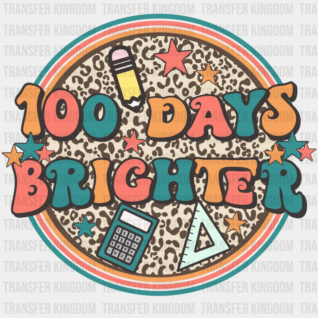 100 days Brighter School Design - DTF heat transfer - Transfer Kingdom