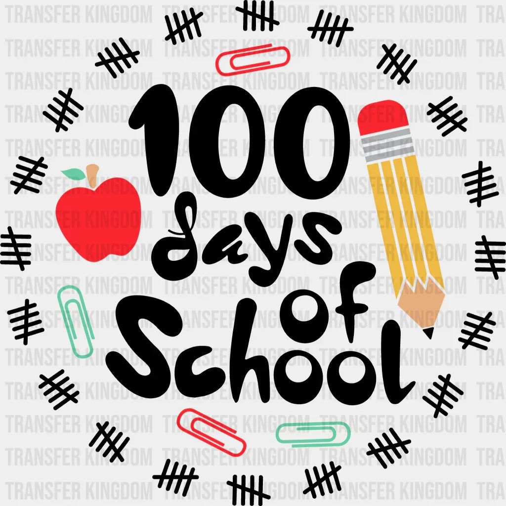 100 Days 100 Days School Design - DTF heat transfer - Transfer Kingdom