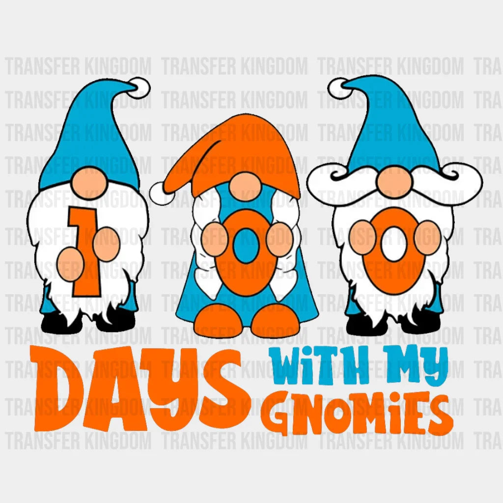 100 Days With My Gnomies School Design - DTF heat transfer - Transfer Kingdom
