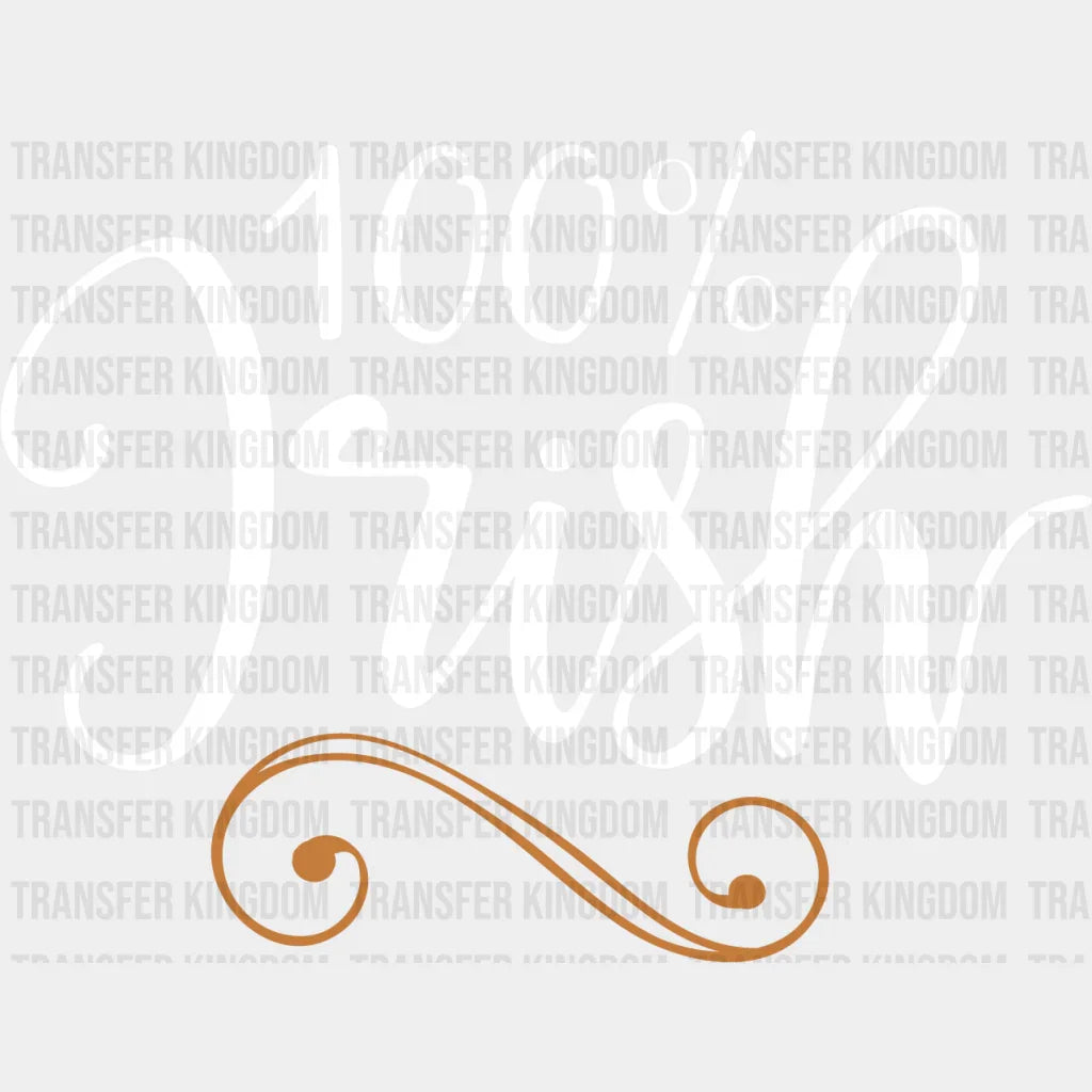 %100 Irish St. Patrick's Day Design - DTF heat transfer - Transfer Kingdom